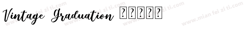Vintage Graduation字体转换
